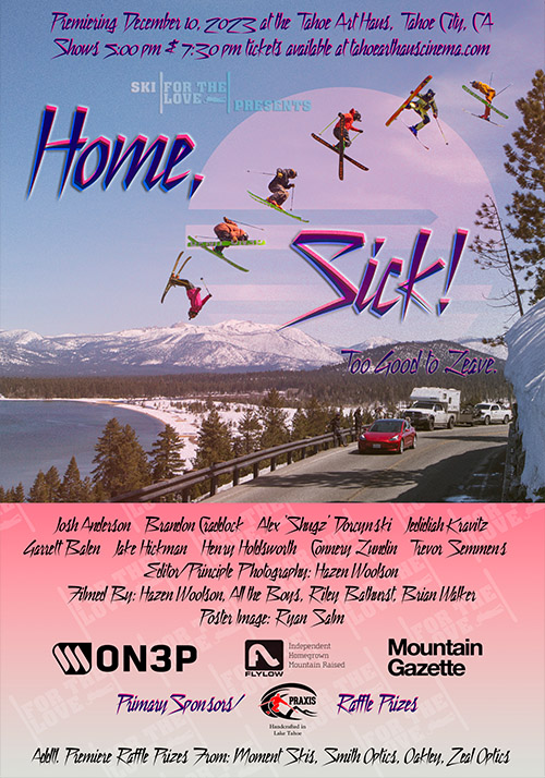 Ski for the Love: Home, Sick (2023)
