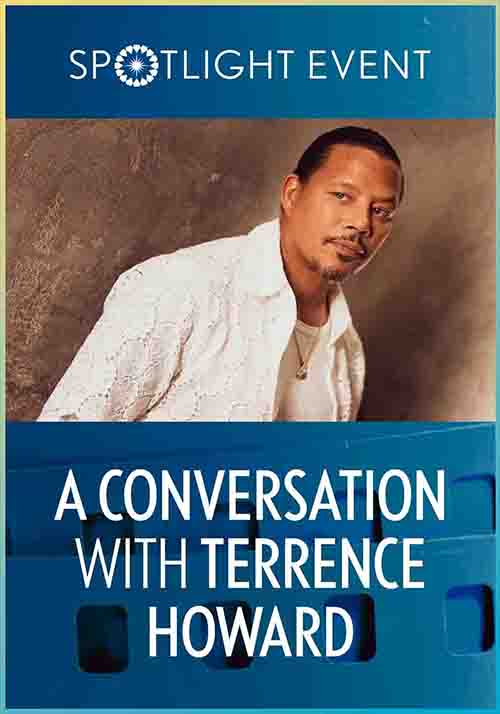 Spotlight Event: A Conversation with Terrence Howard (2023)