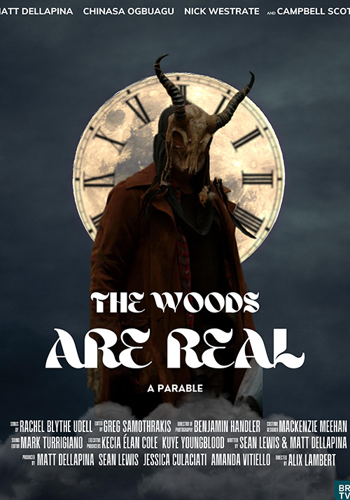 The Woods are Real (2023)