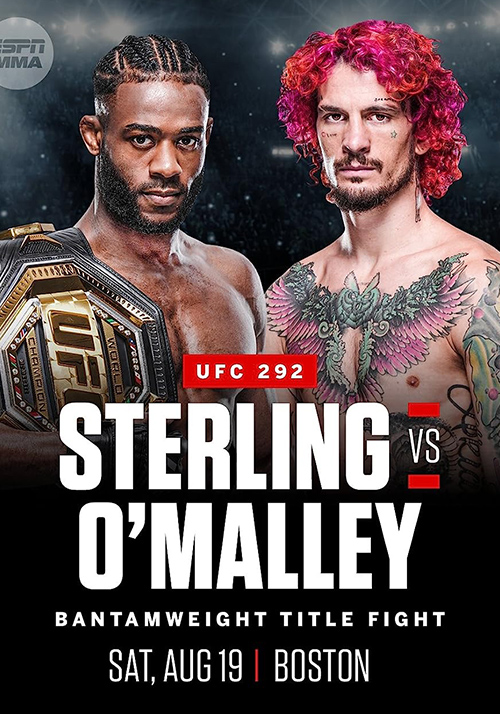 UFC 292: Sterling vs. O'Malley