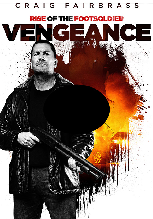 Vengeance: Rise of the Footsoldier (2023)