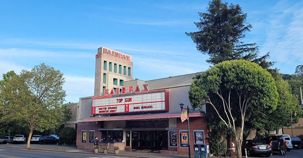 Fairfax Theatre - 9 Broadway, Fairfax, CA 94930